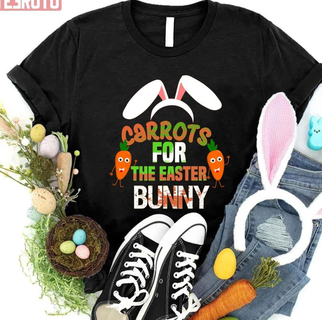 Carrots For The Easter Bunny Unisex T-shirt