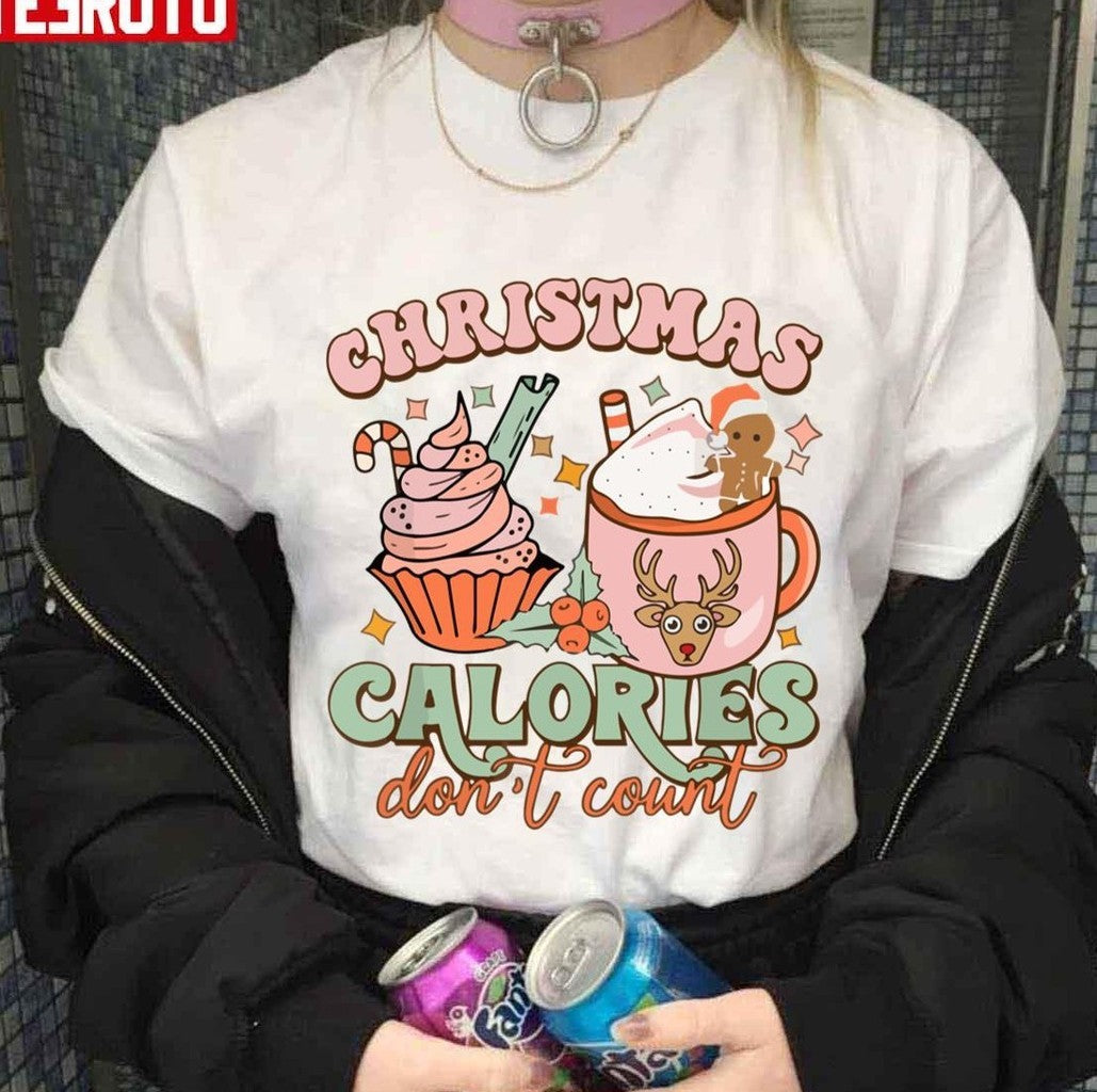 Calories Don't Count Funny Christmas Gift Unisex Sweatshirt