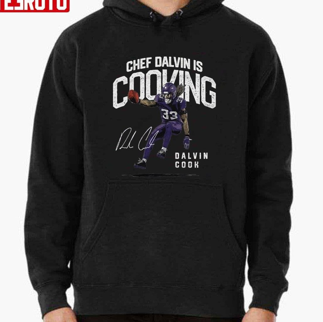 Chef Dalvin Is Cooking Dalvin Cook Unisex T-shirt