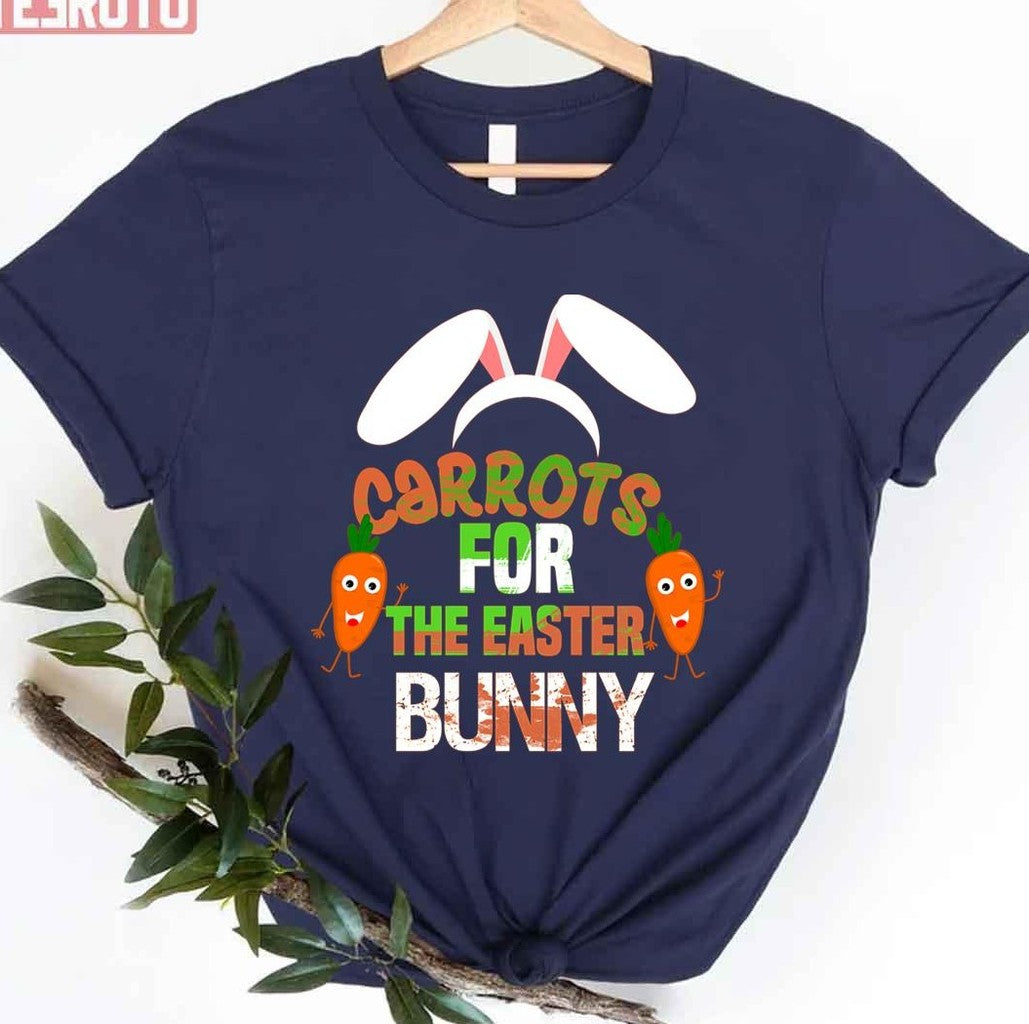 Carrots For The Easter Bunny Unisex T-shirt