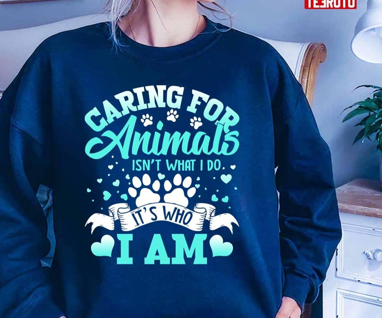 Caring For Animals Who I Am Veterinarian Rescue Unisex T-Shirt