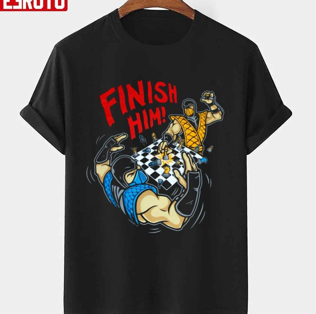Chess Finish Him Unisex T-Shirt