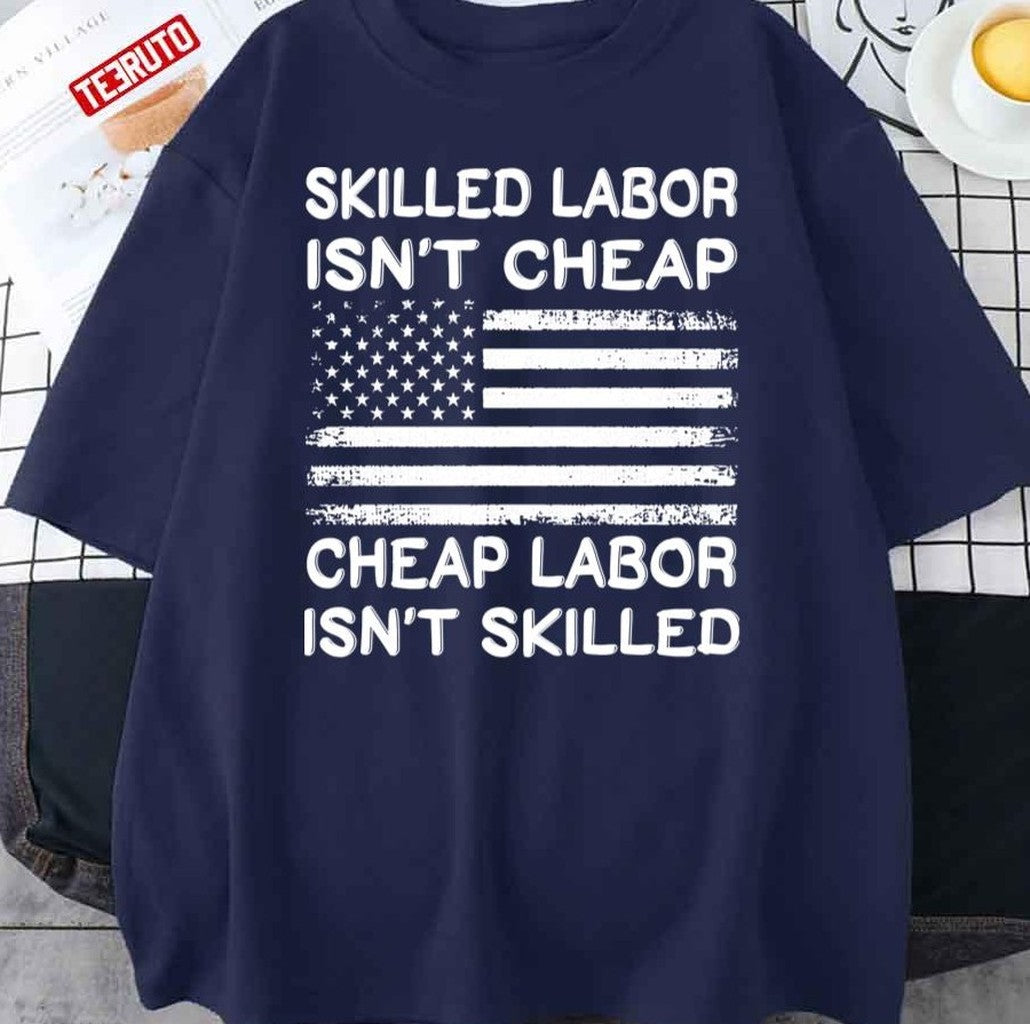 Cheap Labor Isn't Skilled, Skilled Labor Isn't Cheap USA Vintage Flag Unisex Sweatshirt