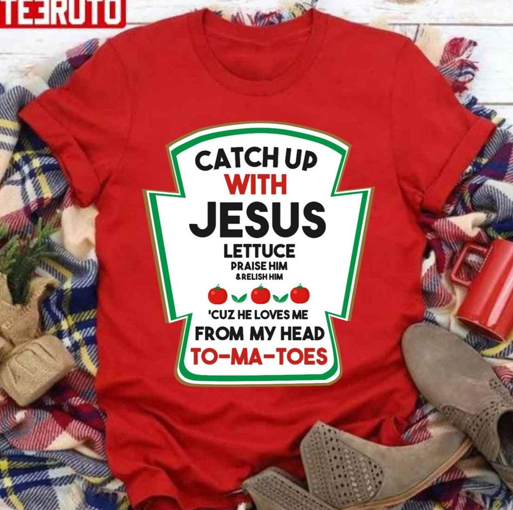 Catch Up With Jesus Religious And Funny 2021 Merry Xmas Unisex Sweatshirt