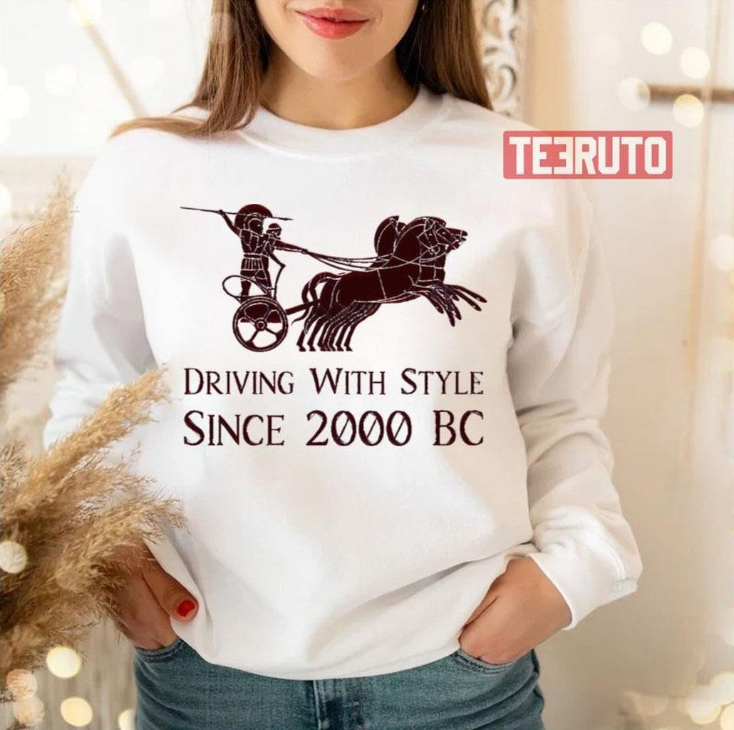 Chariot Driving With Style Since 2000 Bc Unisex T-Shirt