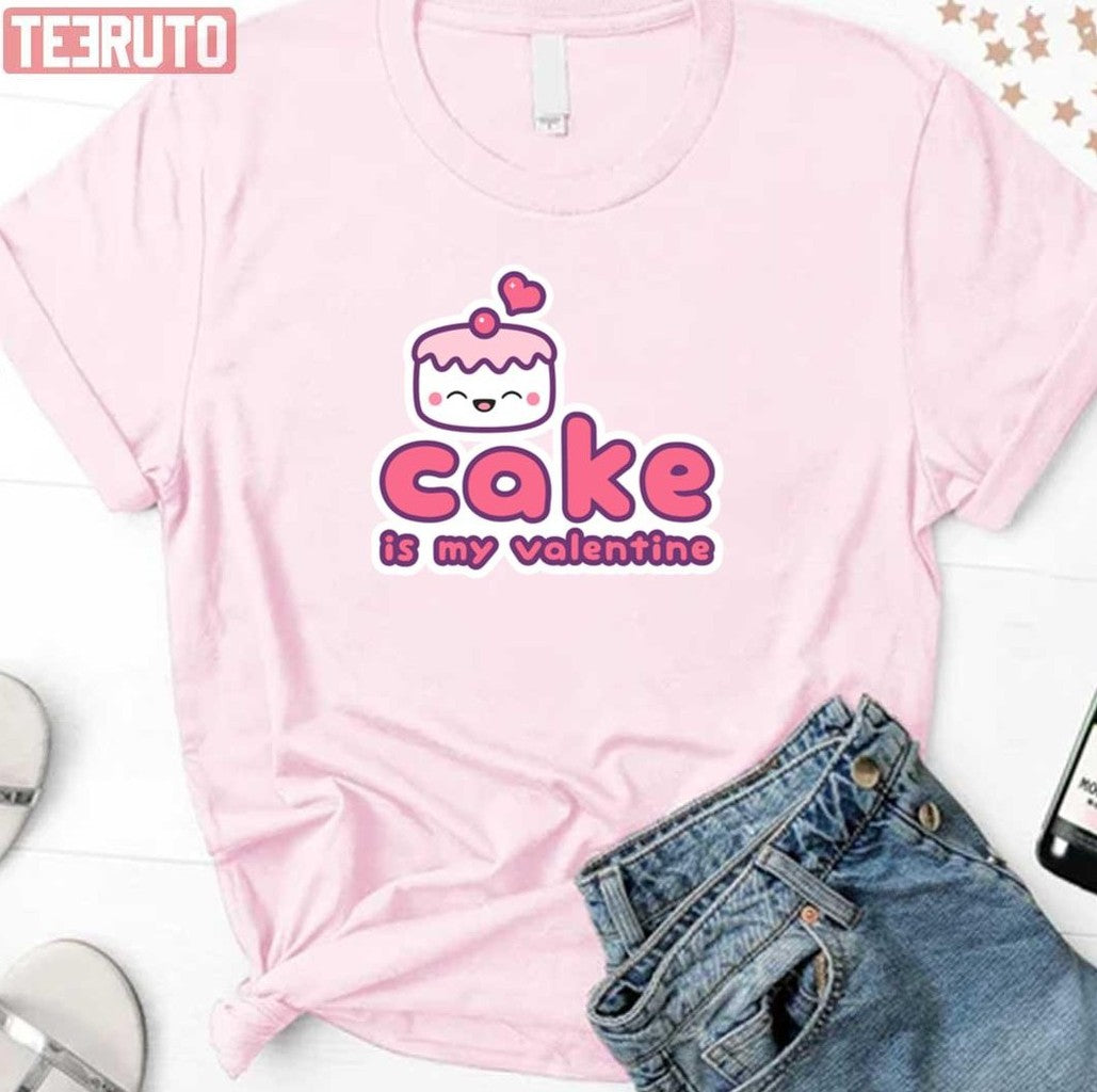Cake Is My Valentine Unisex Sweatshirt
