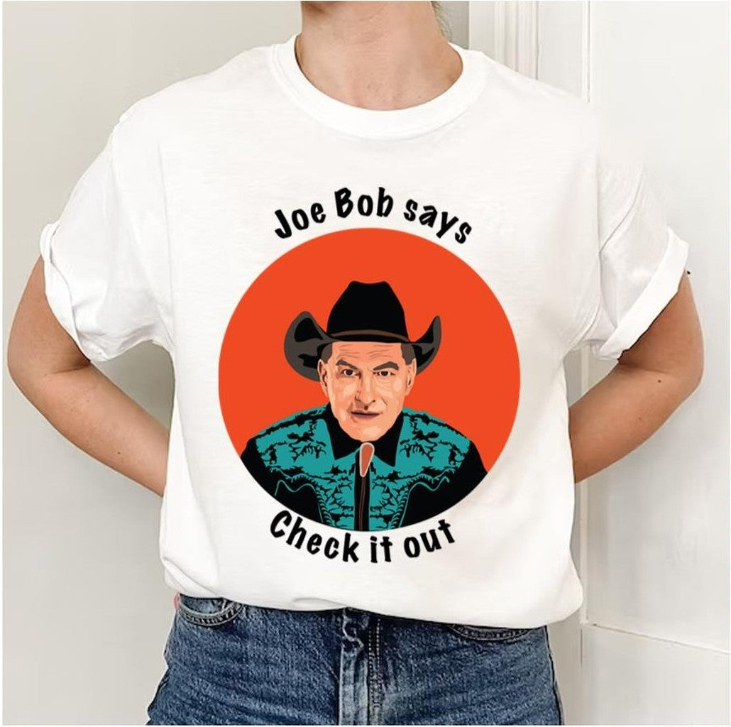 Check It Out The Last Drive In With Joe Bob Briggs Unisex Sweatshirt