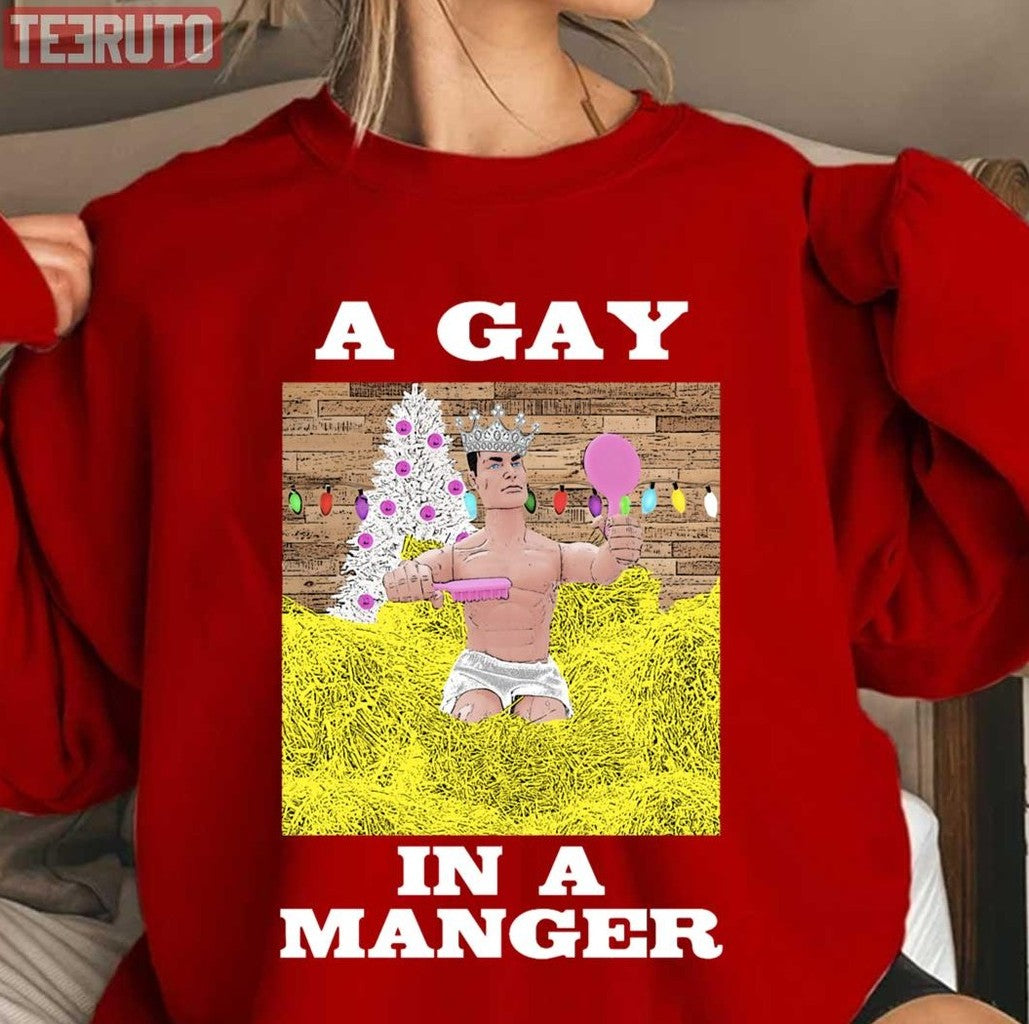 A Gay In A Manger Funny Hilarious Queer Gay Christmas Lgbtq Unisex Sweatshirt