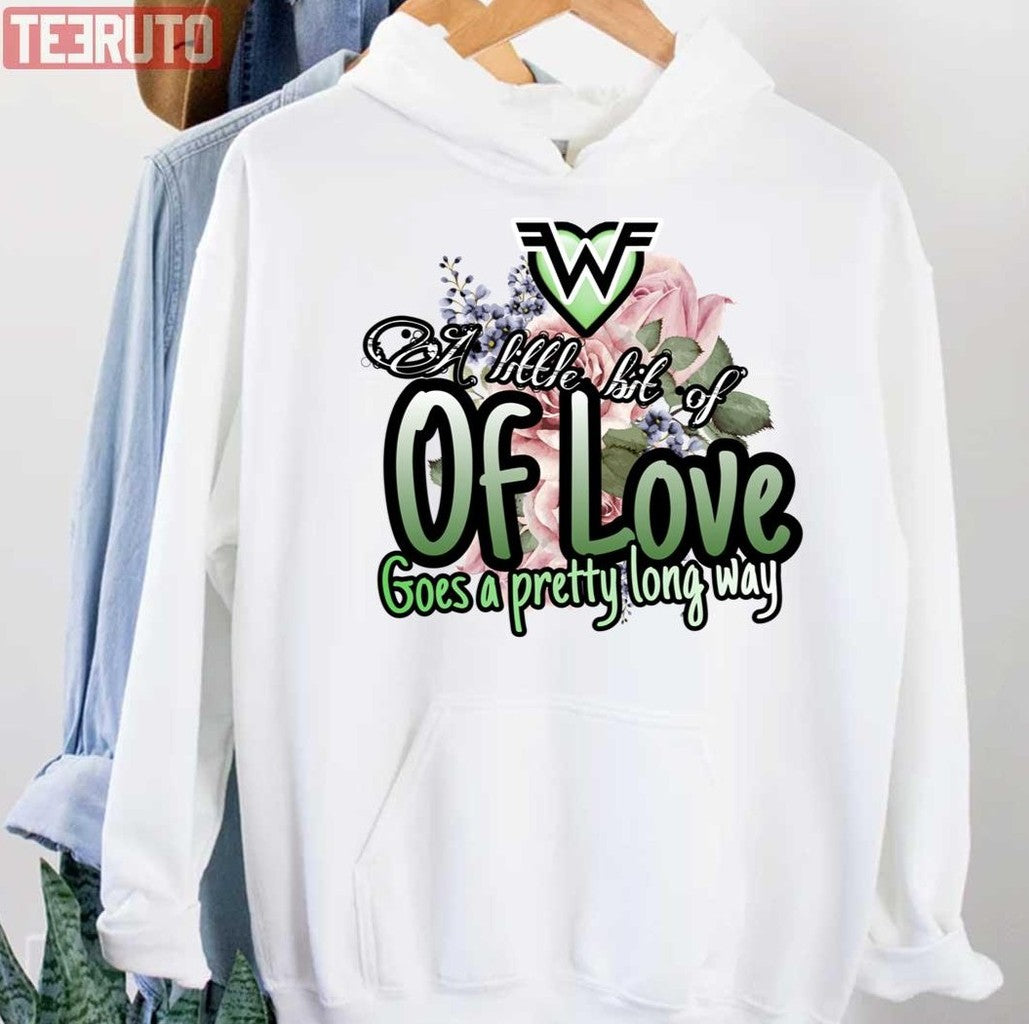 A Little Bit Of Love Goes A Pretty Long Way Weezer Band Unisex Hoodie
