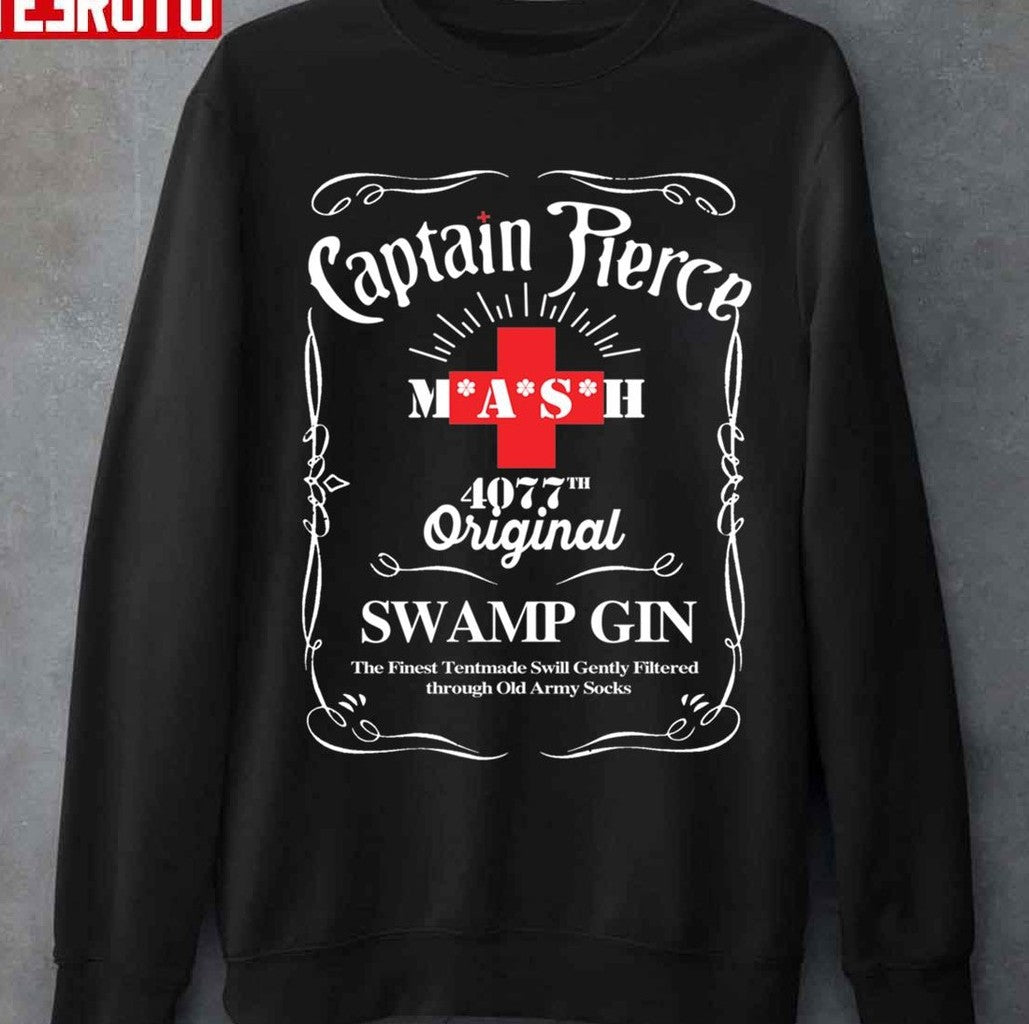 Captain Pierce Mash 4077 Original Swamp Gin MASH Series Unisex Sweatshirt