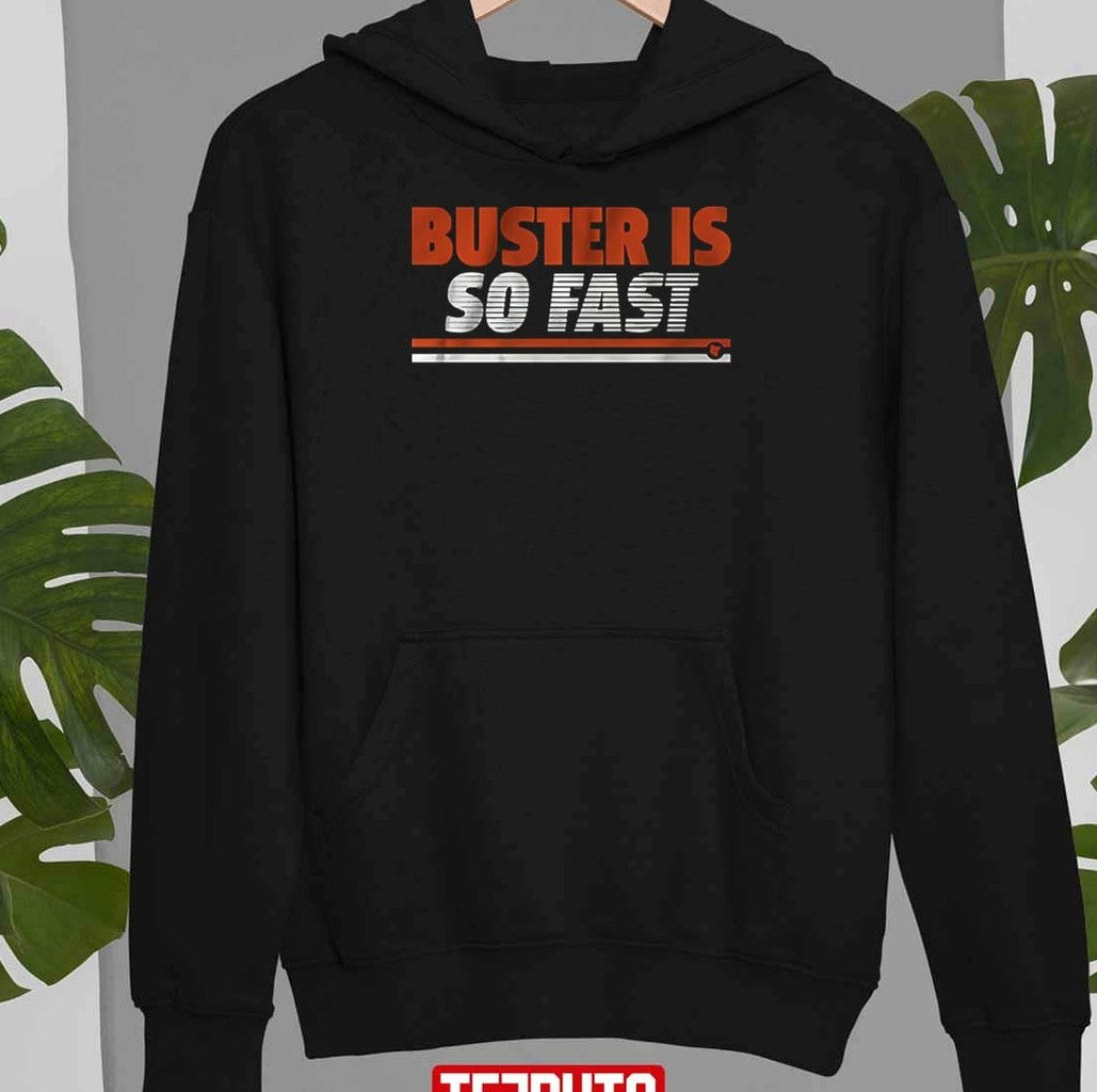 Buster Posey Is So Fast Unisex T-Shirt