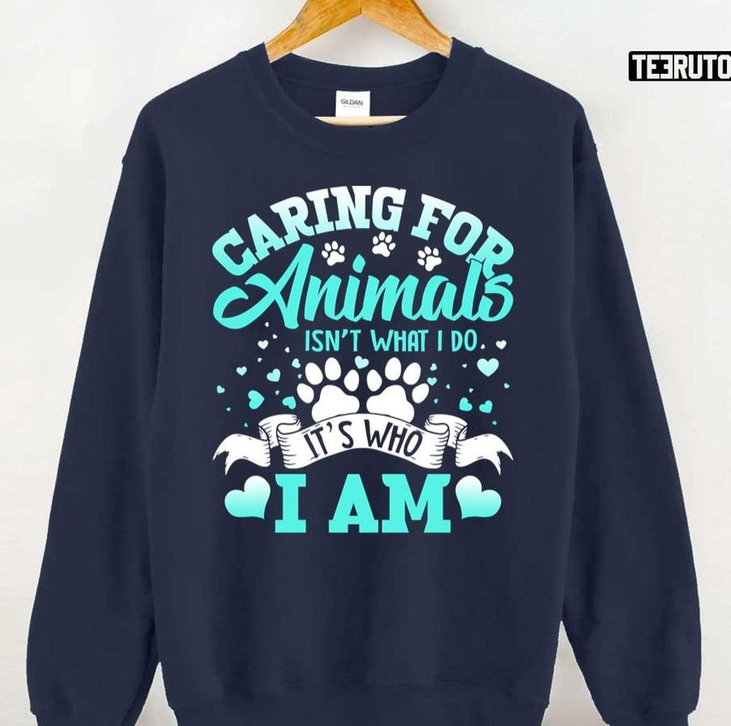 Caring For Animals Who I Am Veterinarian Rescue Unisex T-Shirt