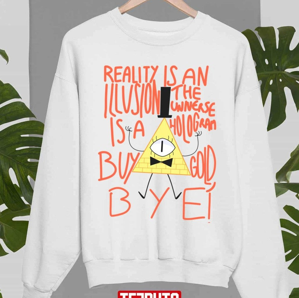 Buy Gold Funny Quote Gravity Falls Unisex Sweatshirt
