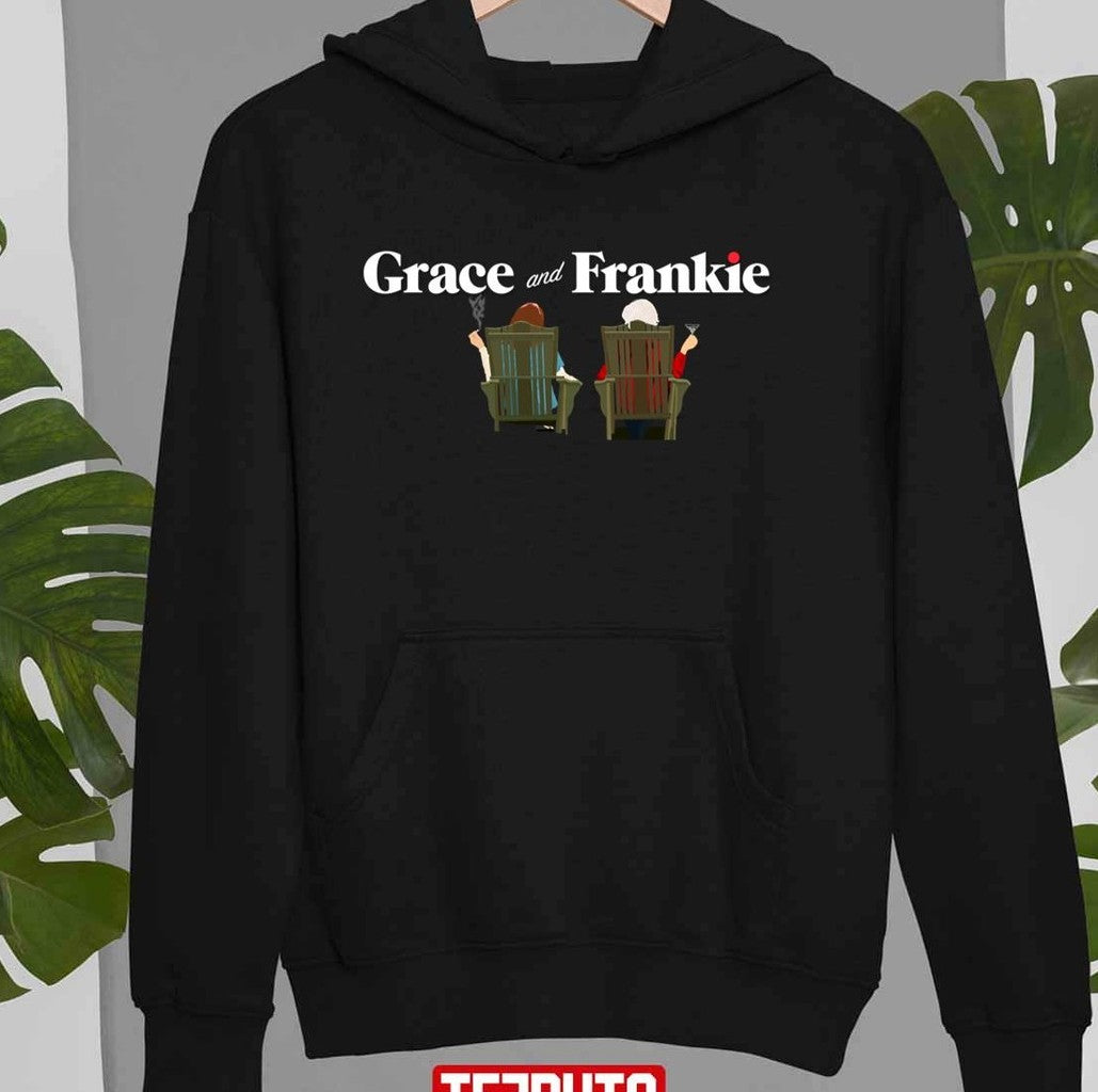 Chillin' Grace And Frankie Finale Unisex T-Shirt