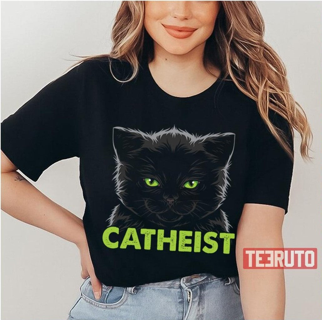 Catheist Atheist God Religion Cat Cats Kitten Pet Unisex T-Shirt