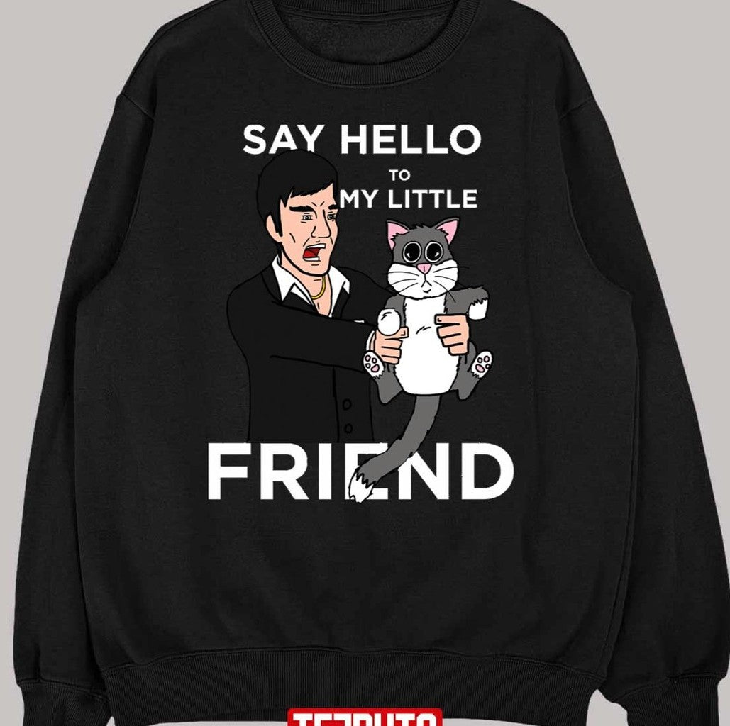 Cartoon Kitten Design Say Hello To My Little Friend Unisex T-Shirt