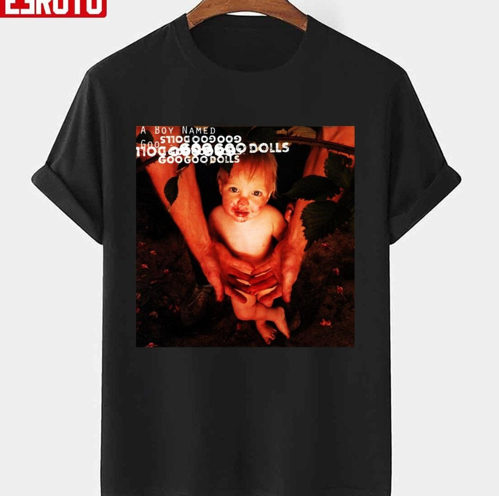 A Boy Named Goo Goo Goo Dolls Unisex T-Shirt