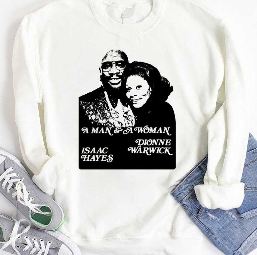 A Man And A Women Isaac Hayes Dionne Warwick Unisex T-Shirt