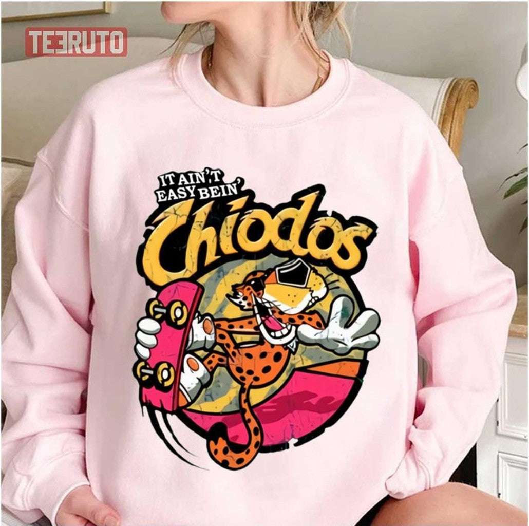 Cheetah Chio Are Not Easy Being Dos Unisex Sweatshirt
