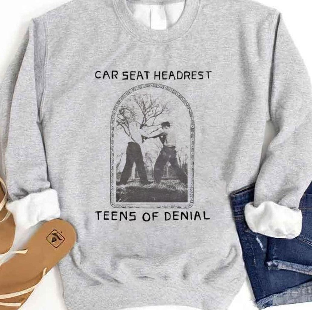 Car Seat Headrest Teen Of Denial Unisex Sweatshirt