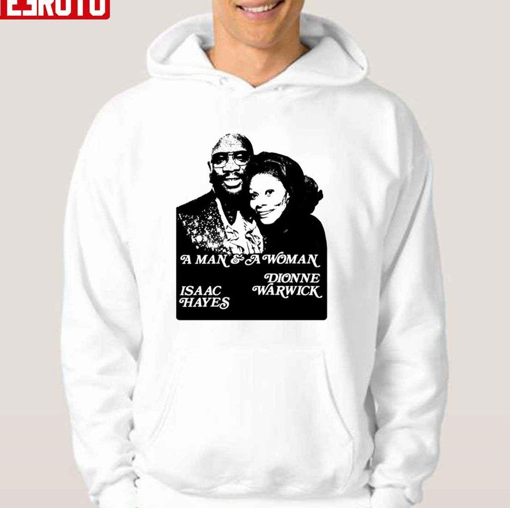 A Man And A Women Isaac Hayes Dionne Warwick Unisex T-Shirt