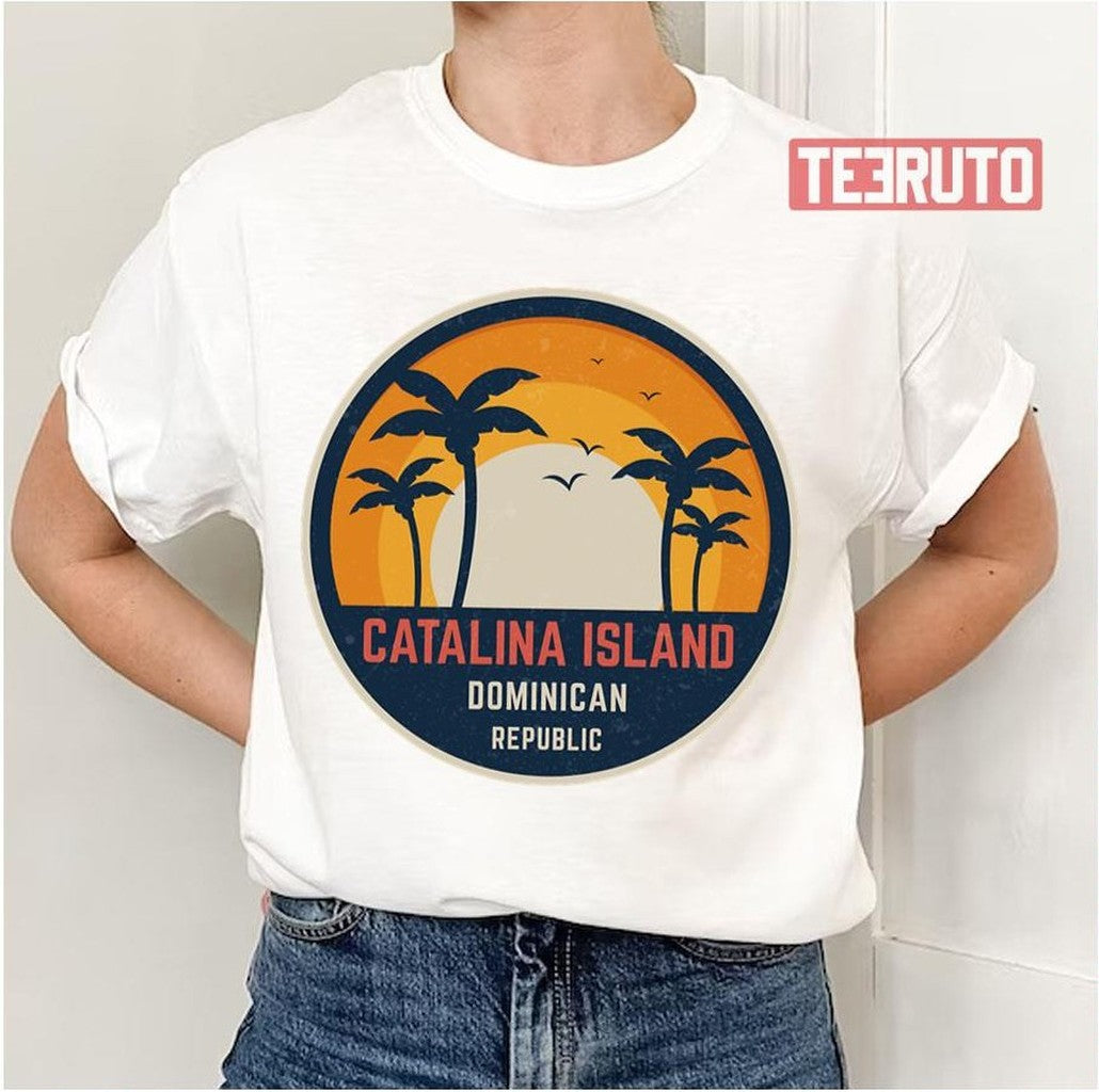 Catalina Island Dominican Republic Unisex T-Shirt