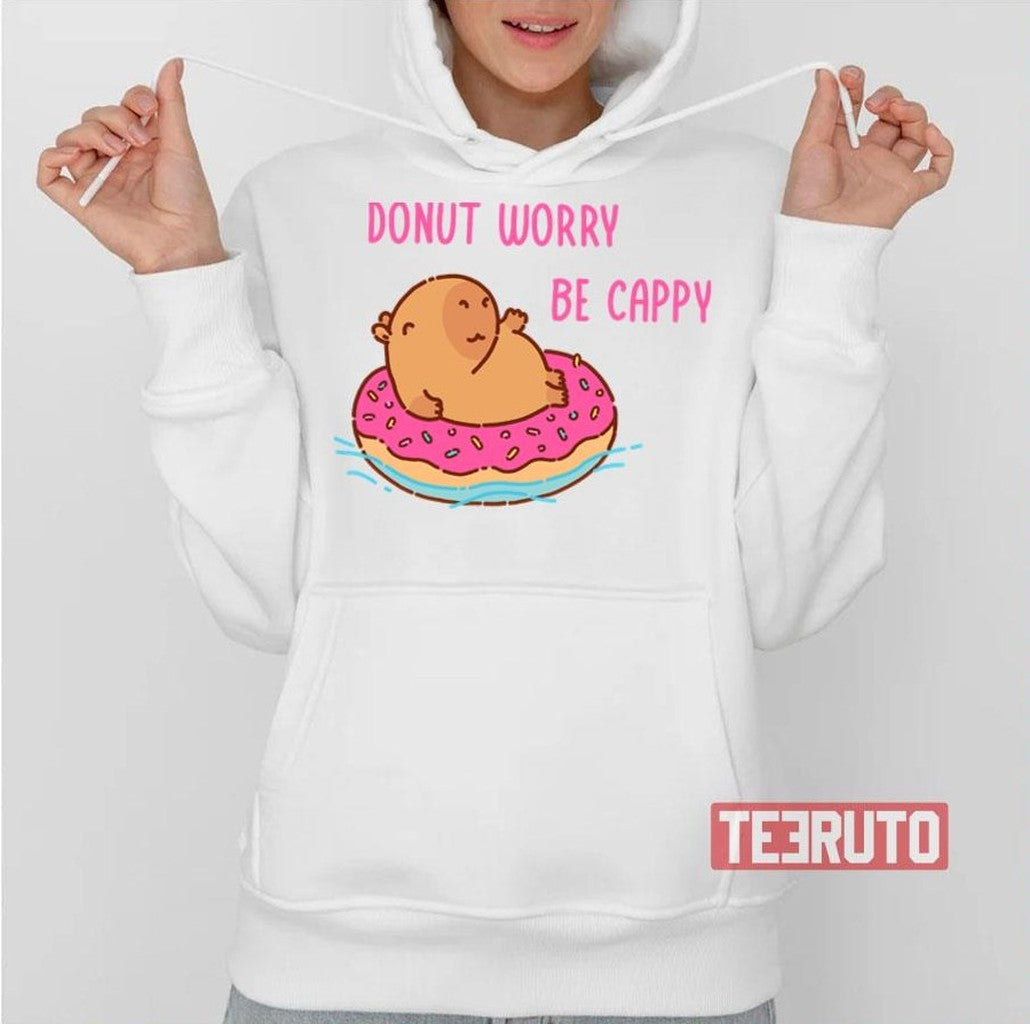 Capybara Floating In A Donut Floater Donut Worry Be Cappy Design Unisex Sweatshirt
