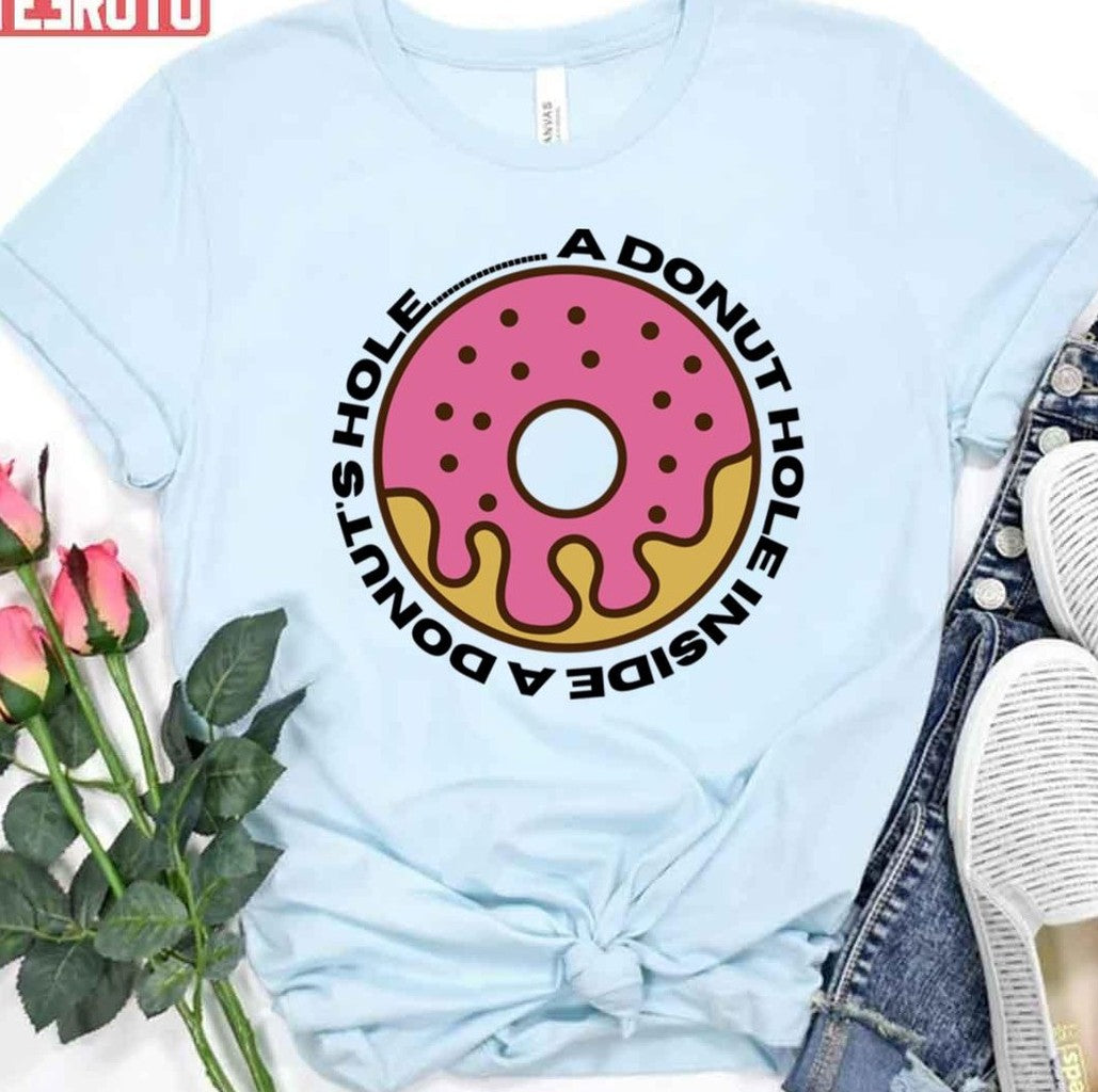 A Donut Hole Inside A Donut's Hole Knives Unisex T-Shirt