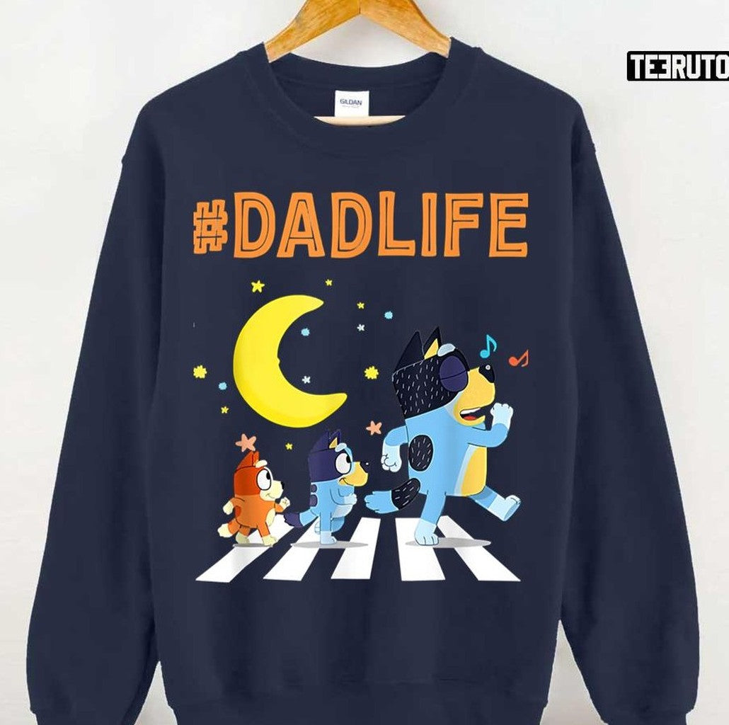 Blueys Dadlife Fathers Day Cute Design Unisex Sweatshirt