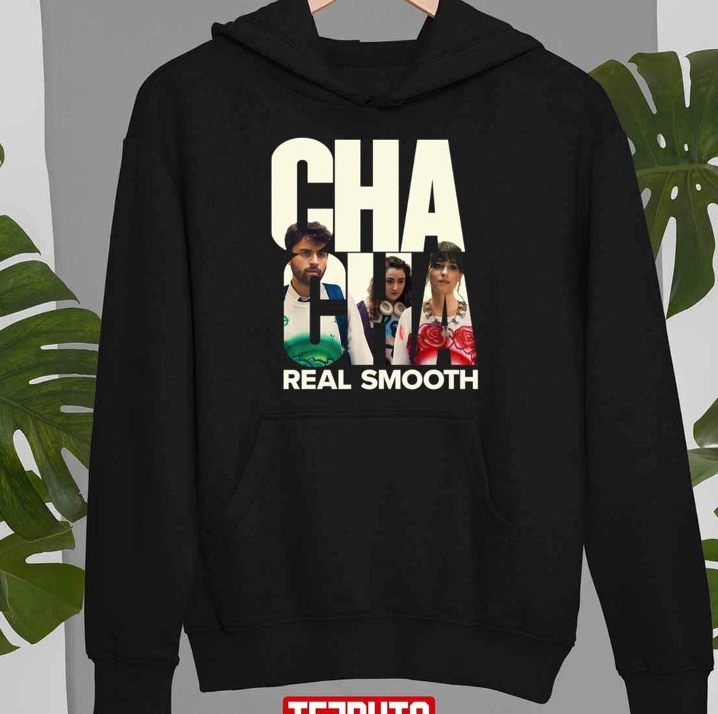 Cha Cha Real Smooth Clean Unisex T-Shirt