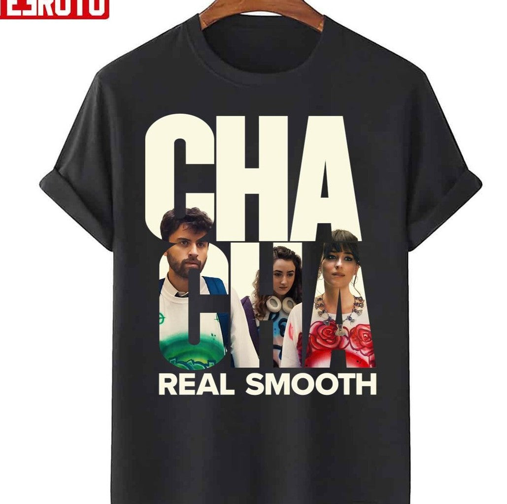 Cha Cha Real Smooth Clean Unisex T-Shirt