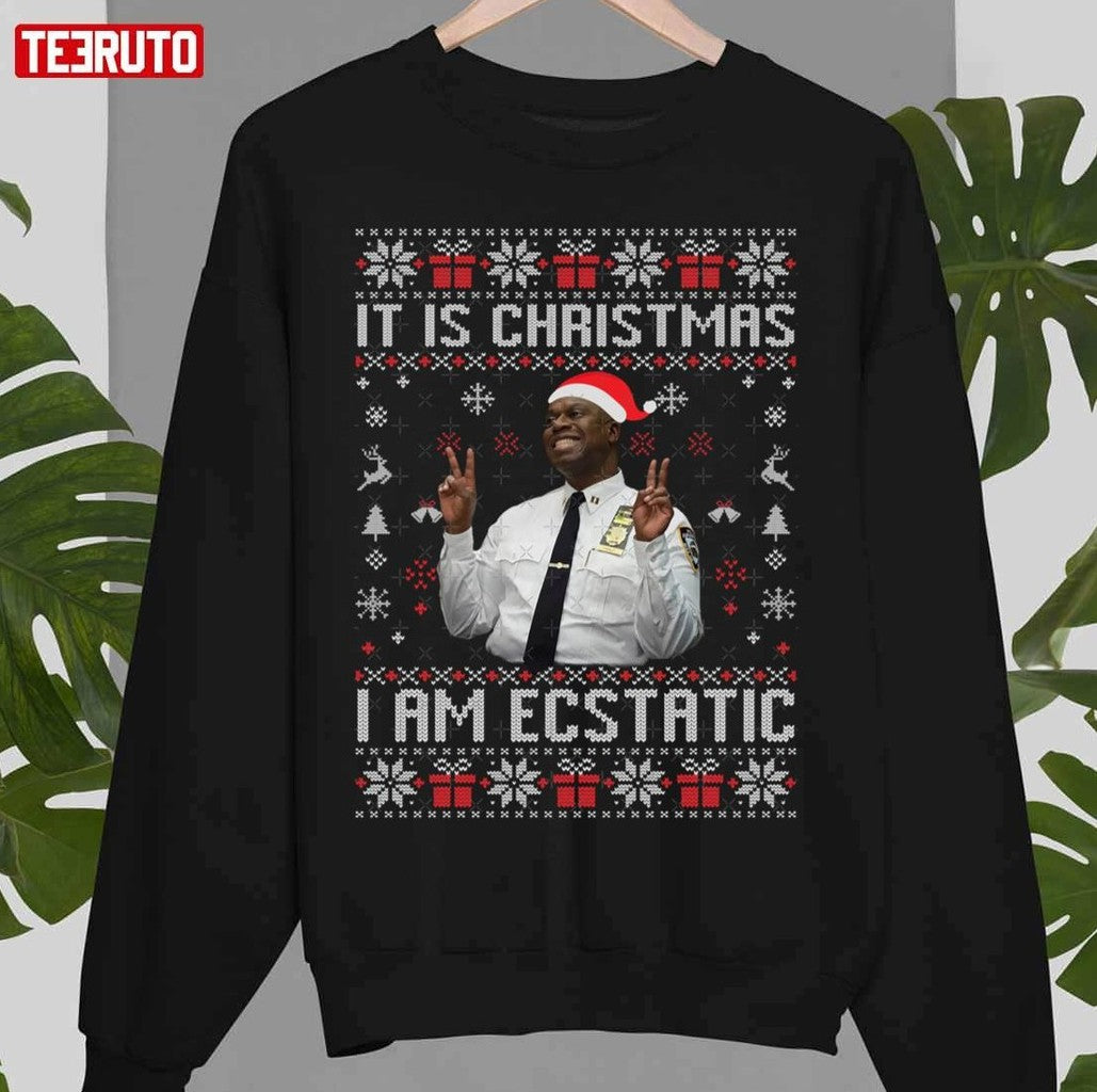 Brooklyn Nine Nine Captain Holt It Is Christmas I Am Ecstatic Unisex Sweatshirt