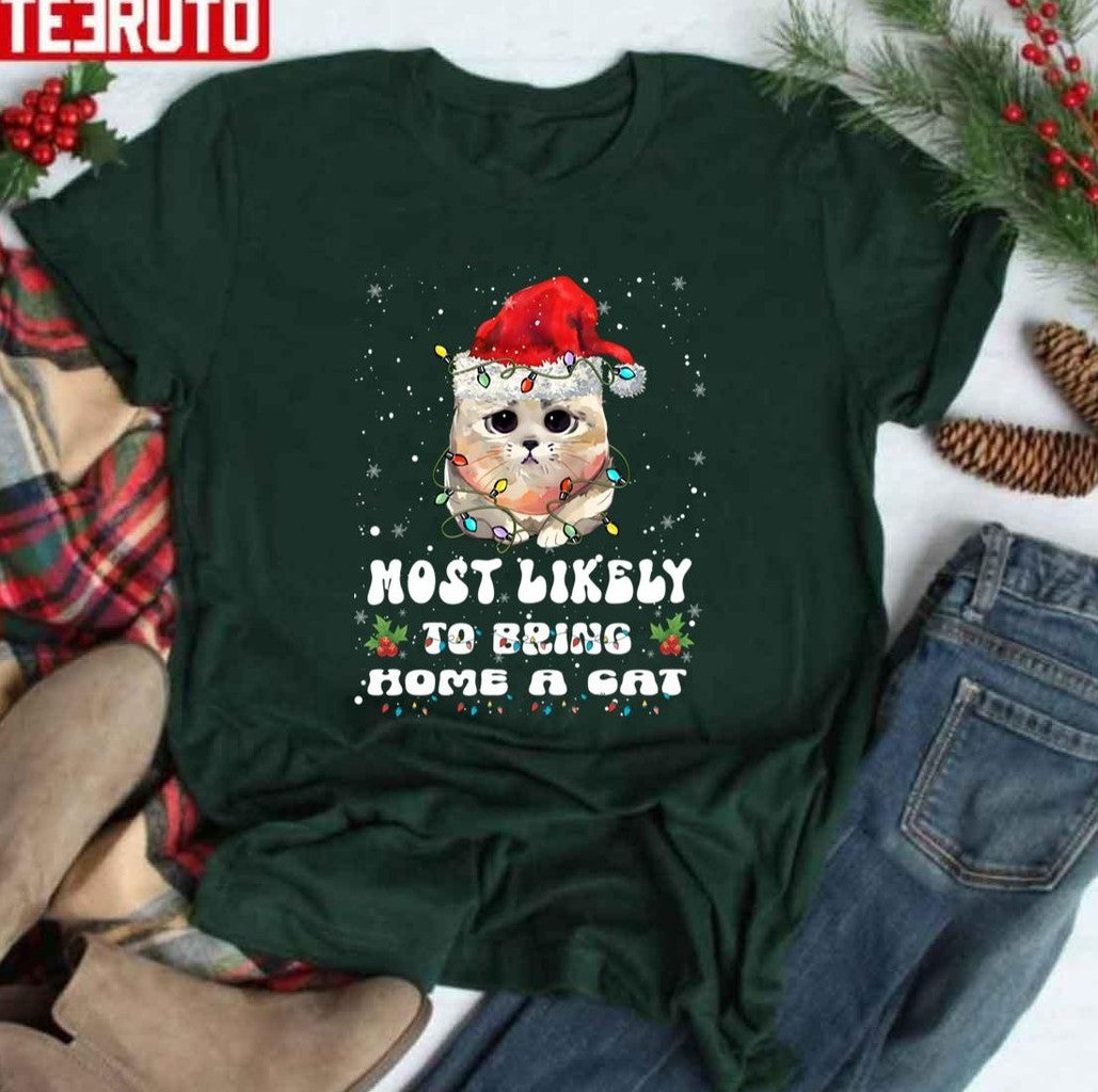 Cat Lovers Retro Vintage Most Likely To Bring Home A Cat Funny Cat Kittens LoverS Unisex T-Shirt