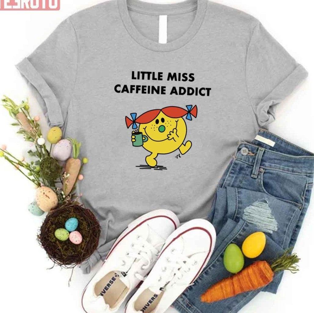 Caffeine Addict Little Miss Unisex T-Shirt