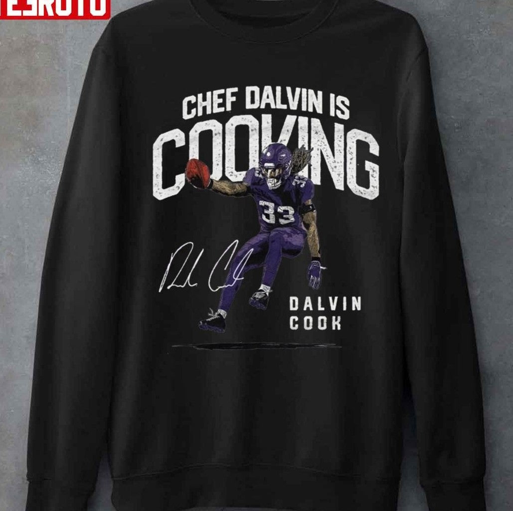 Chef Dalvin Is Cooking Dalvin Cook Unisex T-shirt