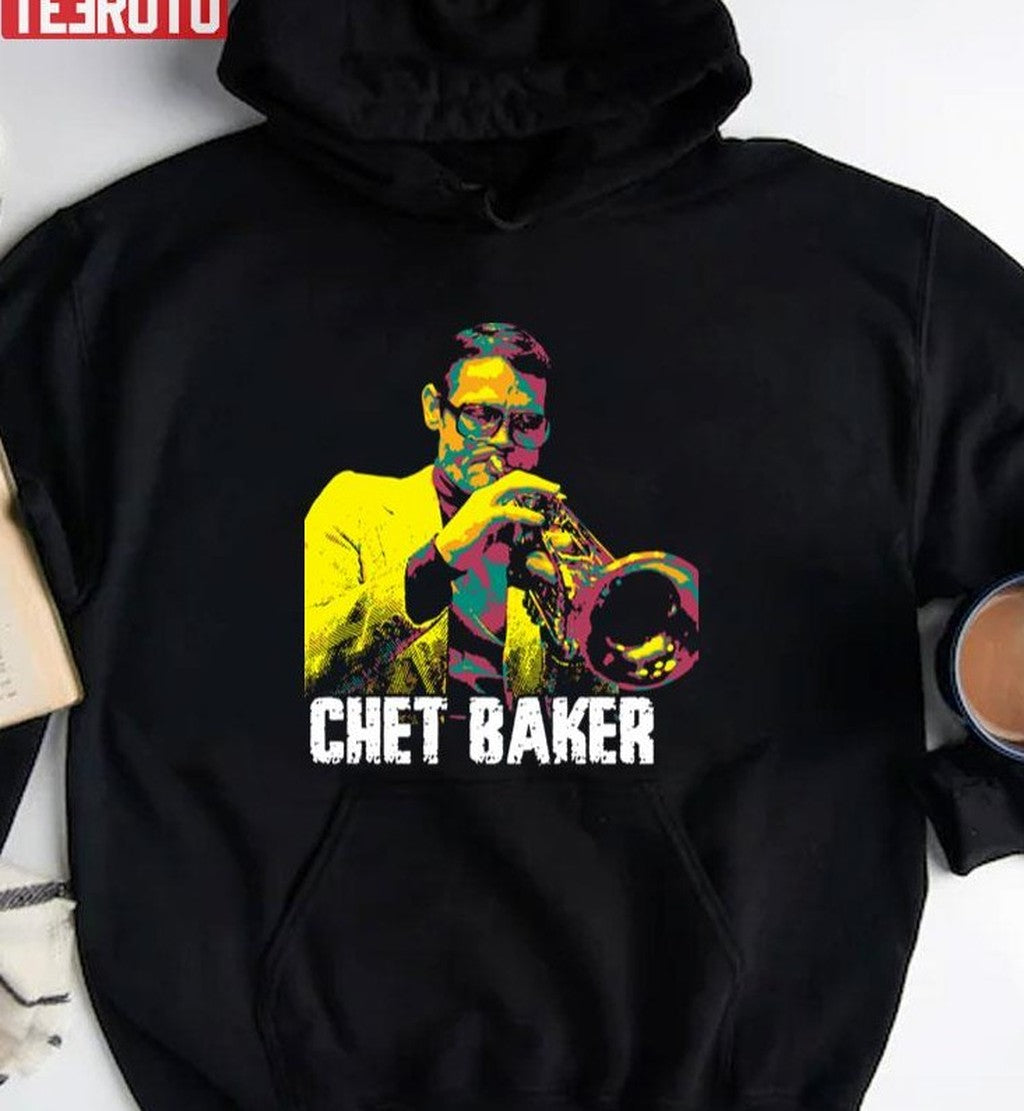 Chet Baker Chesney Henry Baker An American Jazz Trumpeter And Vocalist Unisex Sweatshirt